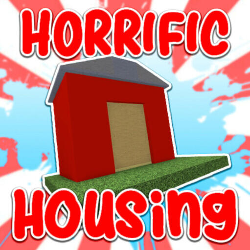 Horrific Housing